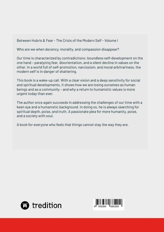 Produktbild: Between Hubris & Fear: The Crisis of the Modern Self Volume I