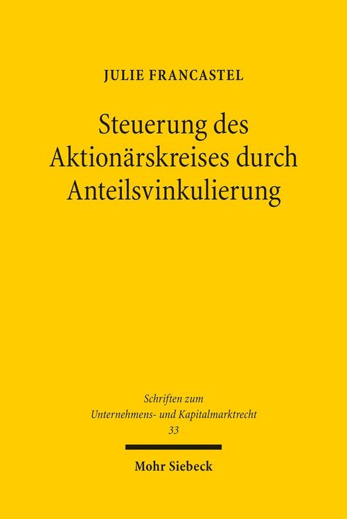 Produktbild: Steuerung des Aktion&auml;rskreises durch Anteilsvinkulierung
