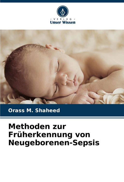 Produktbild: Methoden zur Fr&uuml;herkennung von Neugeborenen-Sepsis