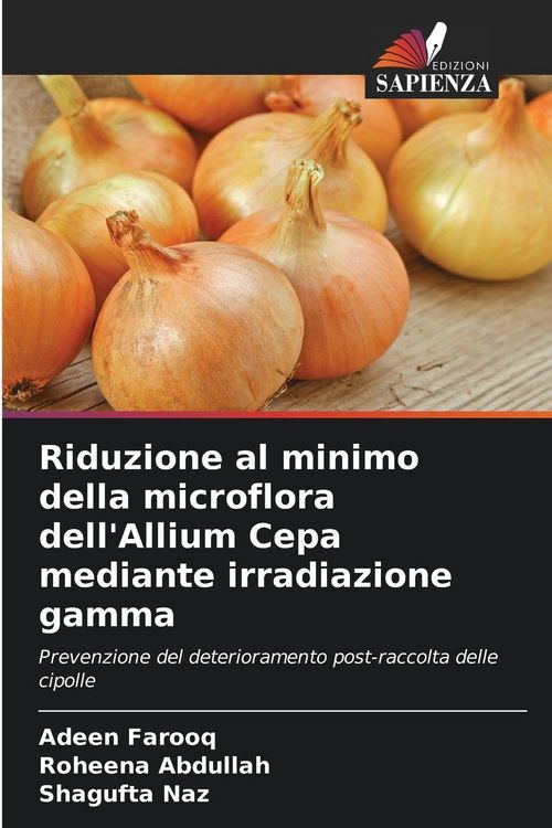 Produktbild: Riduzione al minimo della microflora dell'Allium Cepa mediante irradiazione gamma