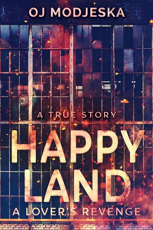 Produktbild: Happy Land - A Lover's Revenge