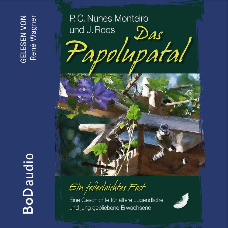 Produktbild: Das Papolupatal. Ein federleichtes Fest