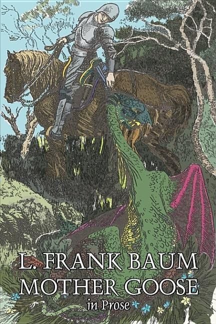 Produktbild: Mother Goose in Prose by L. Frank Baum, Fiction, Fantasy, Fairy Tales, Folk Tales, Legends & Mythology