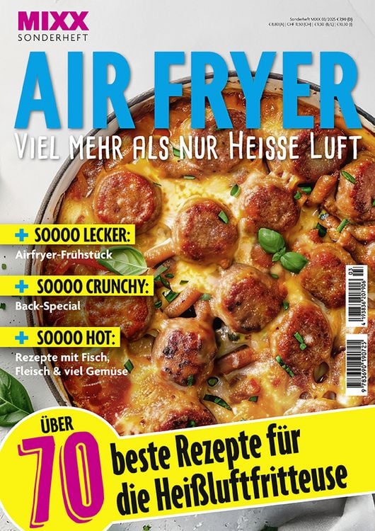 Produktbild: MIXX Airfryer-Spezial: &Uuml;ber 70 Rezepte f&uuml;r die Hei&szlig;luftfritteuse Heft 03/2025