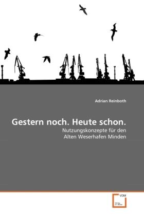 Produktbild: Reinboth, A: Gestern noch. Heute schon.