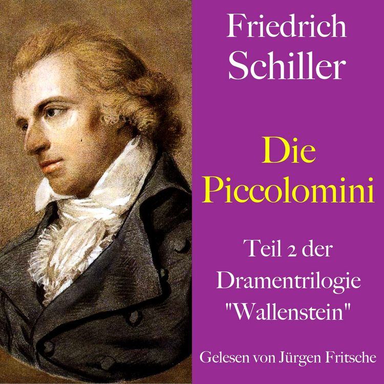 Produktbild: Friedrich Schiller: Wallenstein - Die Piccolomini