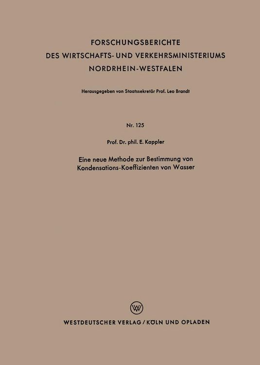 Produktbild: Eine neue Methode zur Bestimmung von Kondensations-Koeffizienten von Wasser