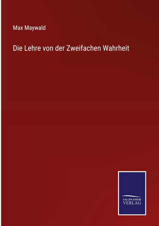 Produktbild: Die Lehre von der Zweifachen Wahrheit