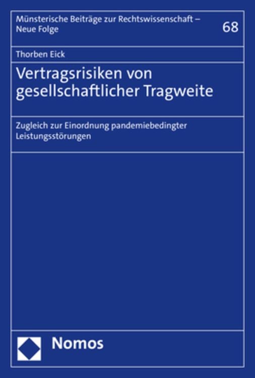 Bild vom Artikel Vertragsrisiken von gesellschaftlicher Tragweite vom Autor Thorben Eick
