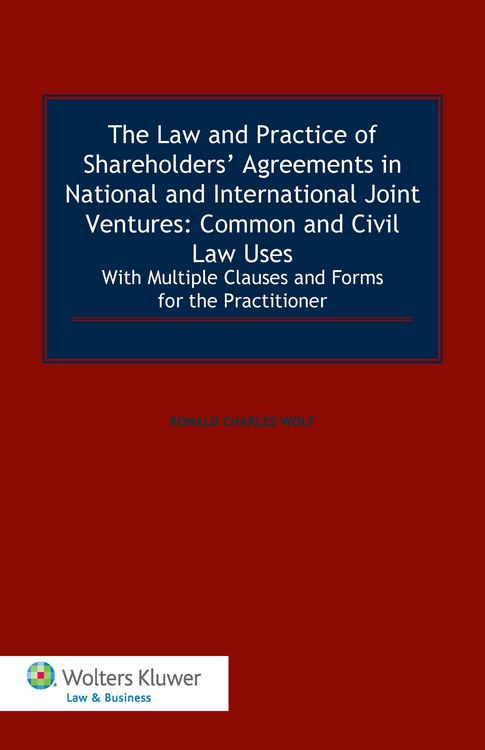 Produktbild: Law and Practice of Shareholders' Agreements in National and International Joint Ventures: Common and Civil Law Uses