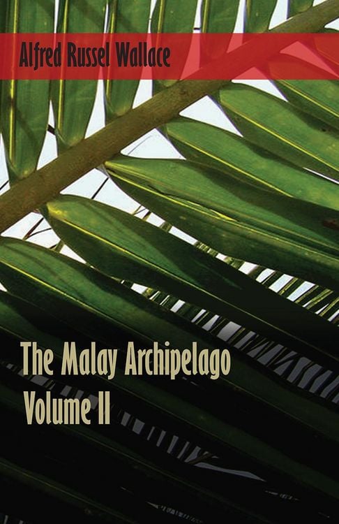Produktbild: The Malay Archipelago, Volume 2.