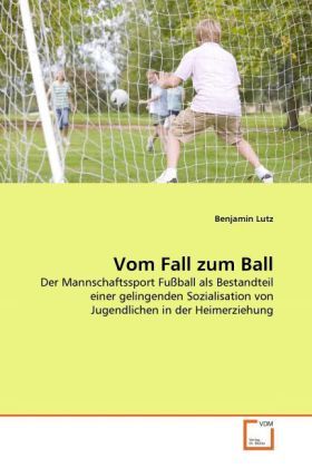 Produktbild: Lutz, B: Vom Fall zum Ball