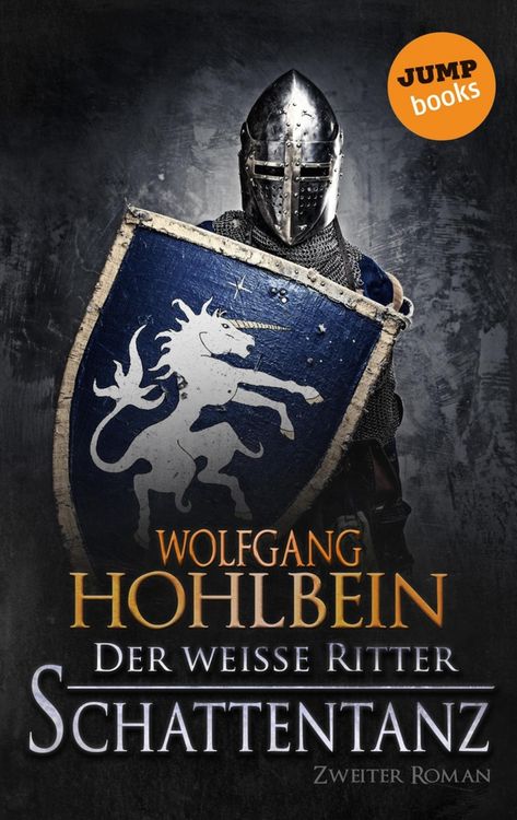 Produktbild: Der wei&szlig;e Ritter - Zweiter Roman: Schattentanz
