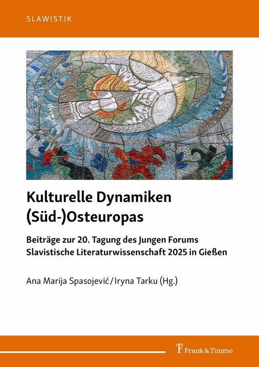 Produktbild: Kulturelle Dynamiken (S&uuml;d-)Osteuropas