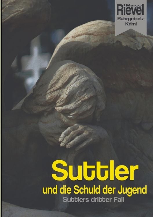 Produktbild: Suttler und die Schuld der Jugend