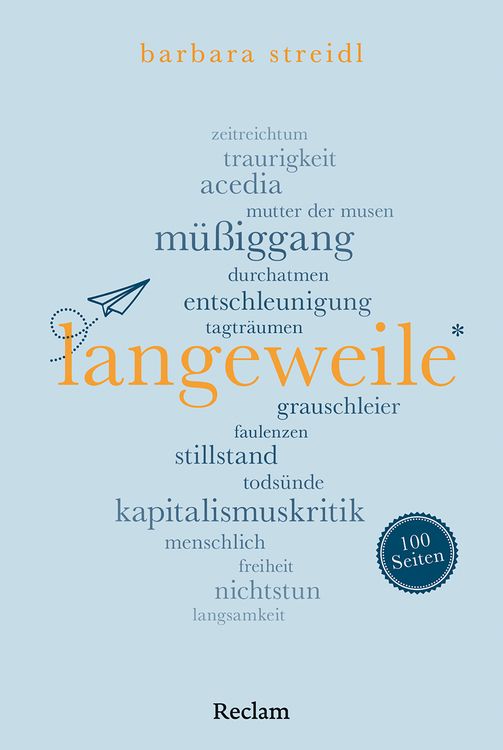 Produktbild: Langeweile. 100 Seiten