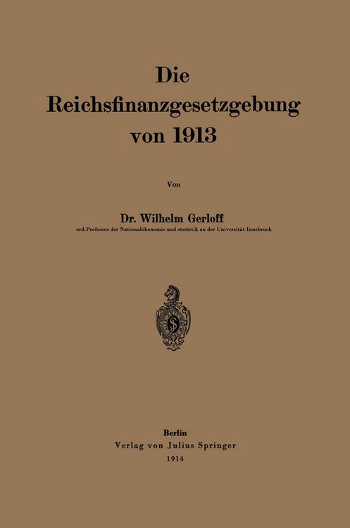 Produktbild: Die Reichsfinanzgesetzgebung von 1913