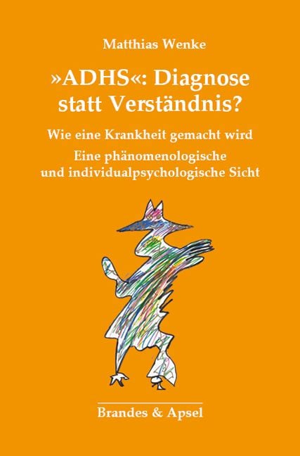Produktbild: ADHS: Diagnose statt Verständnis?