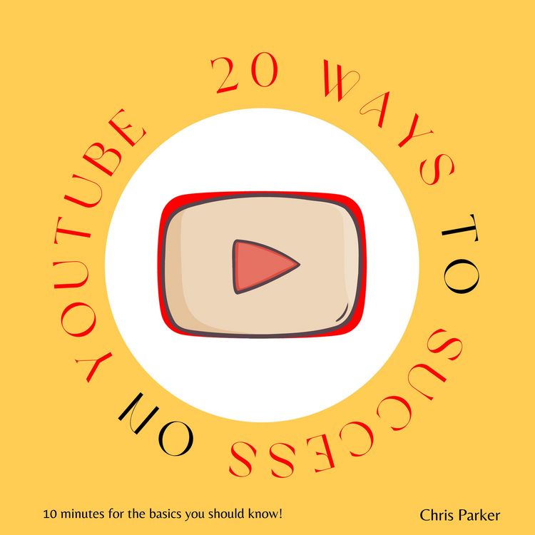 Produktbild: 20 Ways to Success on Youtube