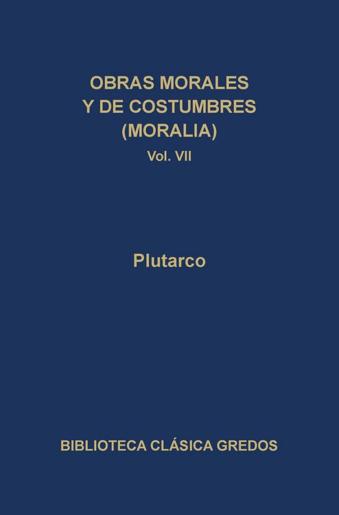 Produktbild: Obras morales y de costumbres (Moralia) VII
