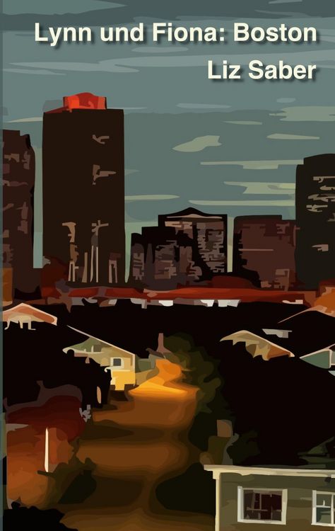 Produktbild: Lynn und Fiona: Boston
