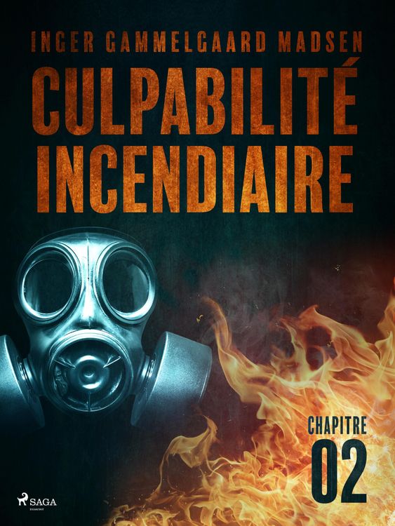 Produktbild: Culpabilit&eacute; incendiaire - Chapitre 2