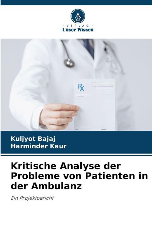 Produktbild: Kritische Analyse der Probleme von Patienten in der Ambulanz