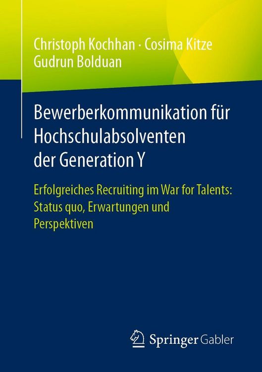 Produktbild: Bewerberkommunikation f&uuml;r Hochschulabsolventen der Generation Y