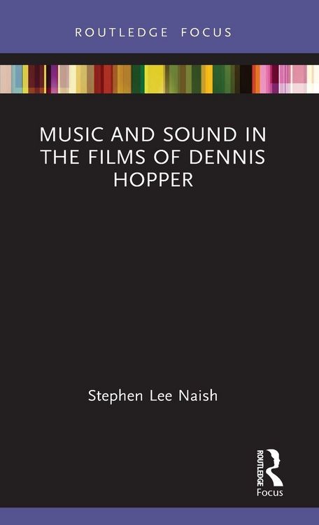 Produktbild: Music and Sound in the Films of Dennis Hopper