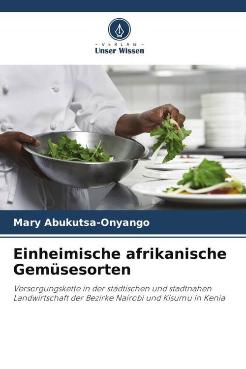 Produktbild: Abukutsa-Onyango, M: Einheimische afrikanische Gem&uuml;sesorten
