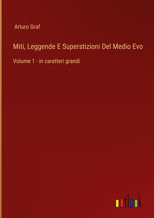 Produktbild: Miti, Leggende E Superstizioni Del Medio Evo