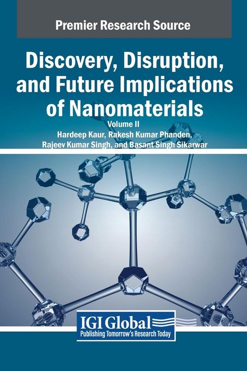 Produktbild: Discovery, Disruption, and Future Implications of Nanomaterials, VOL 2