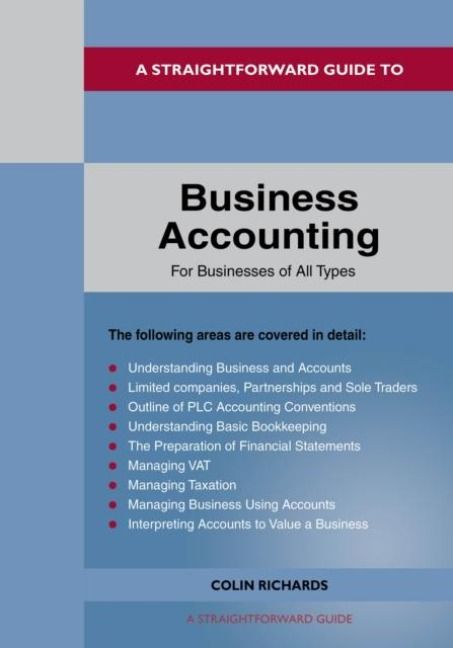 Produktbild: A Straightforward Guide to Business Accounting for Businesses of All Types