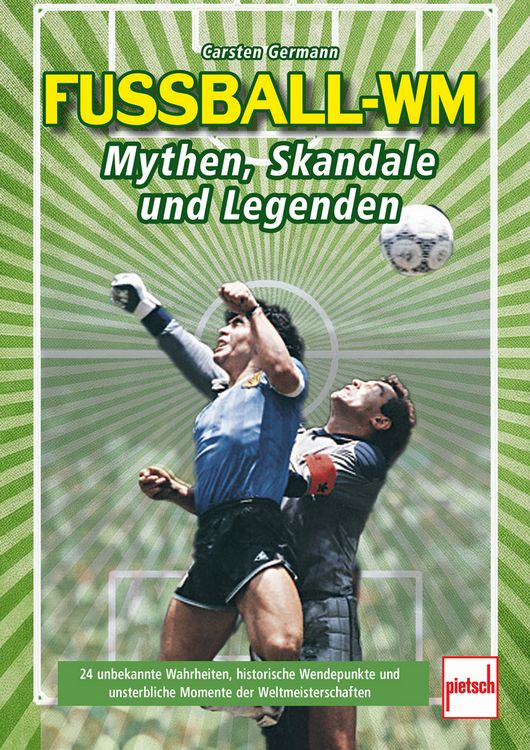 Produktbild: Fu&szlig;ball-WM: Mythen, Skandale und Legenden
