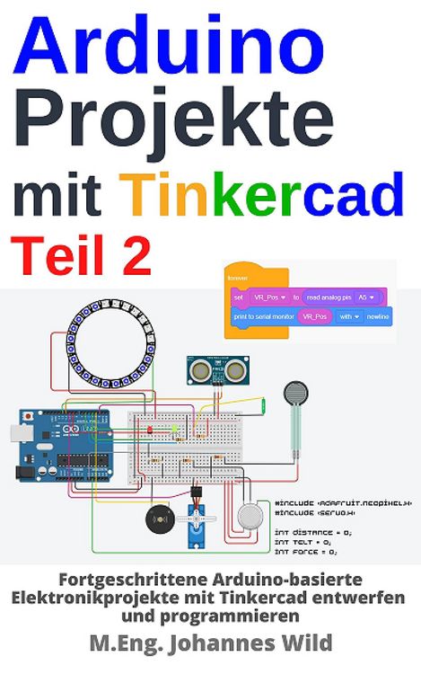 Produktbild: Arduino Projekte mit Tinkercad | Teil 2