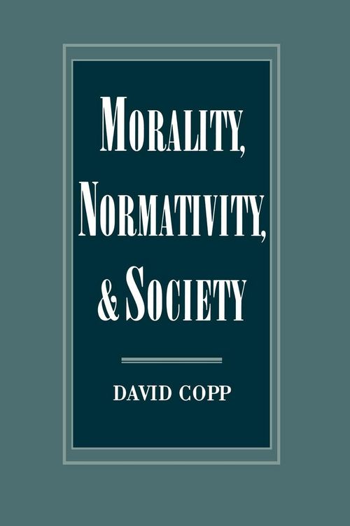 Produktbild: Morality, Normativity, and Society