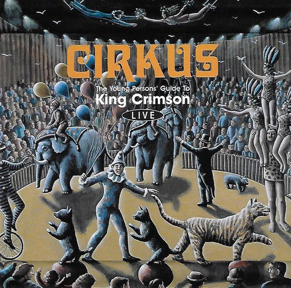 Produktbild: King Crimson: Cirkus