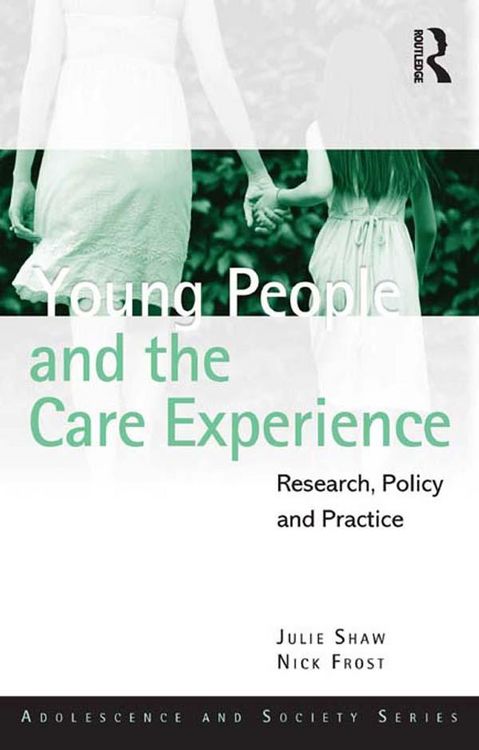 Produktbild: Young People and the Care Experience