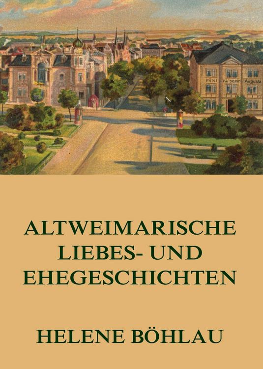 Produktbild: Altweimarische Liebes- und Ehegeschichten