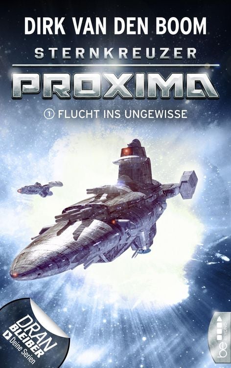 Produktbild: Sternkreuzer Proxima - Flucht ins Ungewisse