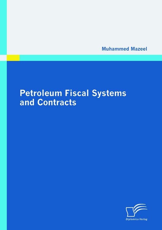 Produktbild: Petroleum Fiscal Systems and Contracts