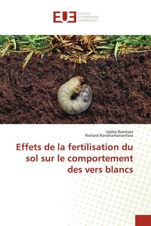 Produktbild: Effets de la fertilisation du sol sur le comportement des vers blancs