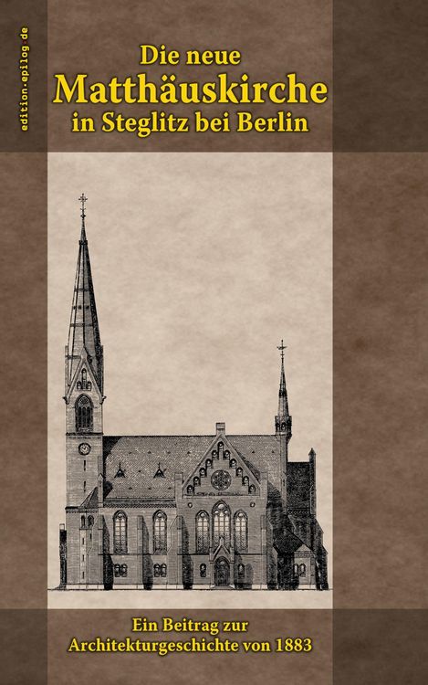 Produktbild: Die neue Matth&auml;uskirche in Steglitz bei Berlin