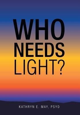 Produktbild: Who Needs Light?