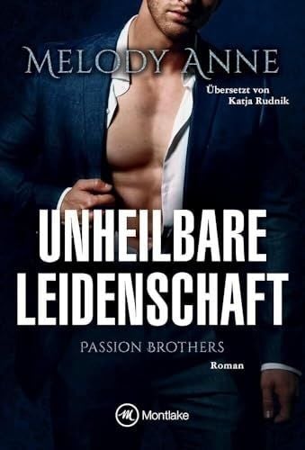 Produktbild: Unheilbare Leidenschaft