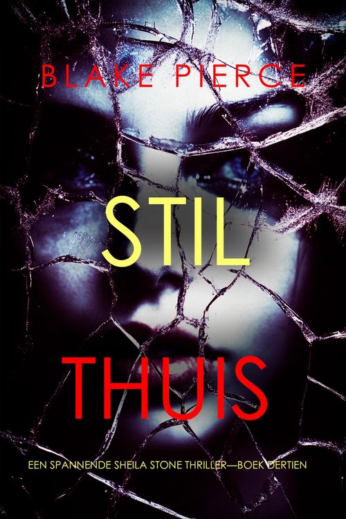 Produktbild: Stil Thuis (Een Spannende Sheila Stone Thriller-Boek Dertien)