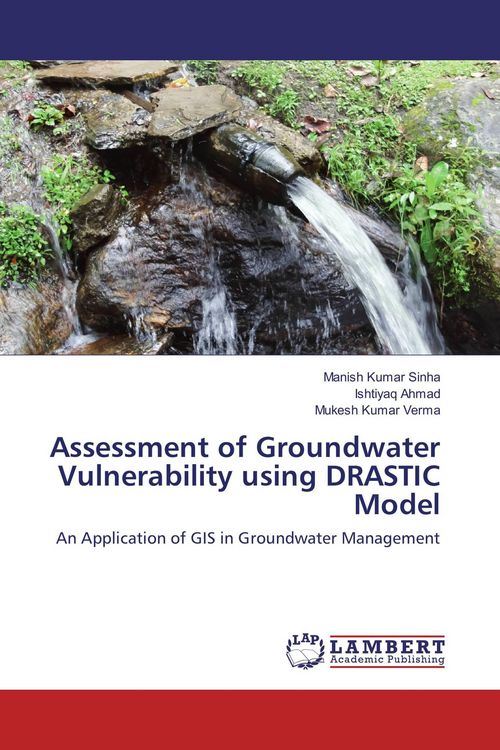 Produktbild: Assessment of Groundwater Vulnerability using DRASTIC Model