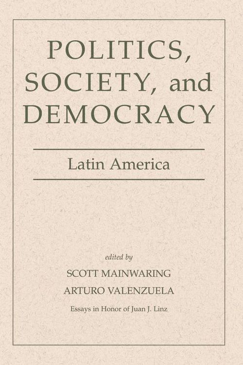 Produktbild: Politics, Society, And Democracy Latin America