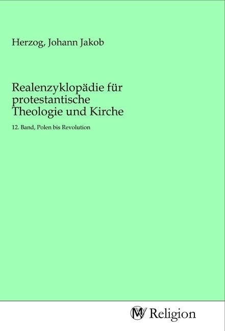 Produktbild: Realenzyklop&auml;die f&uuml;r protestantische Theologie und Kirche