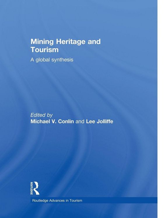 Produktbild: Mining Heritage and Tourism